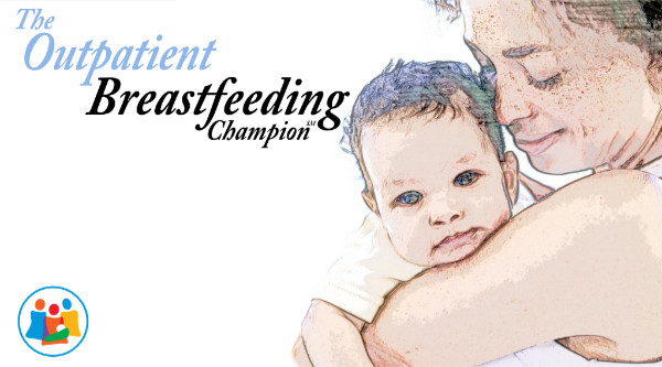 IABLE Outpatient Breastfeeding Champion Webinar