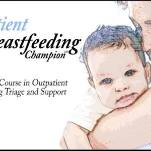 Outpatient Breastfeeding Champion Course - 22/04/21