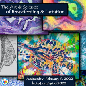 The Art & Science of Breastfeeding & Lactation <br>Webinar - 22/02/09