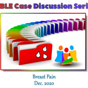 Case Presentation on Breast Pain Due to Hyperlactation - eCourse